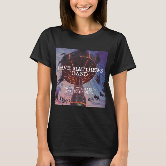 T-shirt Sous la table et rêvant (Devant)