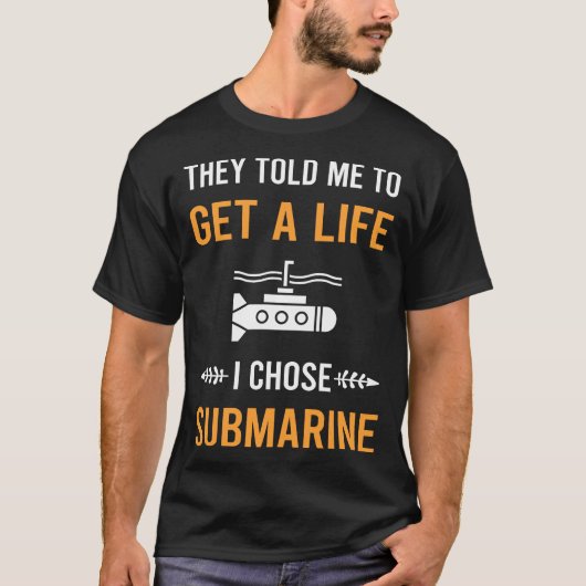T-shirt Sous-marin Get A Life (Devant)