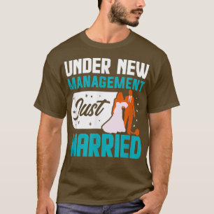 T-shirt Sous Nouvelle Gestion Juste Marié Enterrement de V