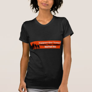 T-shirt Soutenez nos troupes ? Soutenez leur candidat !