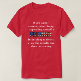 T-shirt Soutenez Rump, arrêtez de vous appeler PATRIOT