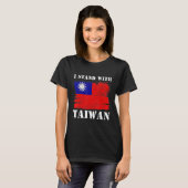 T-shirt Soutenez Taïwan I Stand With Taïwan Drapeau Taïwan (Devant entier)