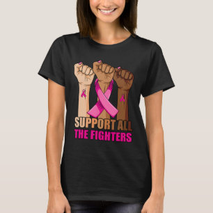 T-shirt Soutenez Tous Les Combattants Cancer Du Sein Pink 