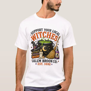 T-shirt Soutenez Vos Sorcières Locales Salem Broom Co T-Sh