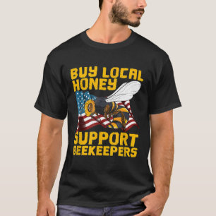 T-shirt Soutenez Votre Apiculteur Local Sauvez Les Abeill