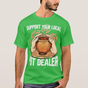 T-shirt Soutenez votre concessionnaire Pot local