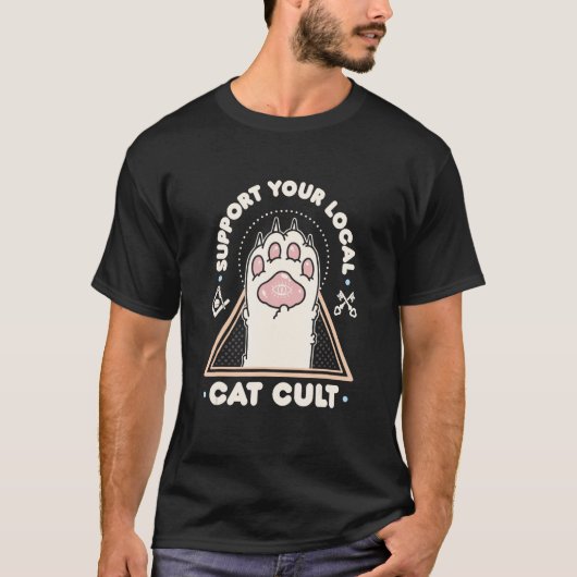T-shirt Soutenez votre culte de chat local amusant (Devant)