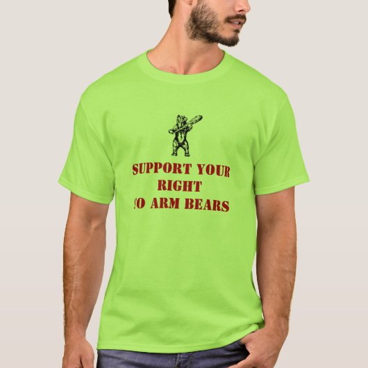 T-shirt Soutenez votre droite d'armer des ours (Devant)
