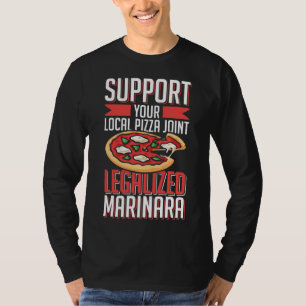 T-shirt Soutenez votre Pizza locale commune Legated Marina