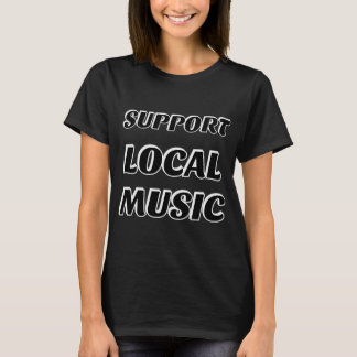 T-shirt Soutenir la musique locale