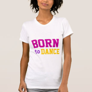 T-shirt Soutenu pour danser la chemise