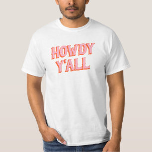 T-shirt Southern Welcome : Howdy Y'all (vieilles lettres o