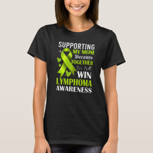 T-shirt Soutien à ma mère Lymphome Mois de sensibilisation