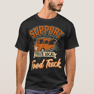 T-shirt Soutien à votre camion alimentaire Taco Cart Retro
