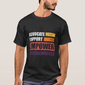 T-shirt Soutien des avocats Empower Social Worker