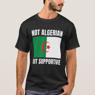T-shirt Soutien non algérien mais favorable à l'Algérie