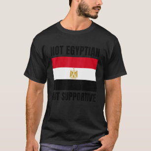 T-shirt Soutien non égyptien, mais soutien au drapeau égyp