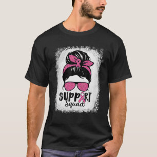 T-shirt Soutien Squad Messy Bun Cancer du Sein Femmes Blea