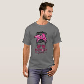 T-shirt Soutien Squad Messy Bun Pink Warrior Cancer du sei (Devant entier)