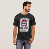 T-shirt Soutien Squad Messy Bun Pink Warrior Cancer du sei (Devant entier)