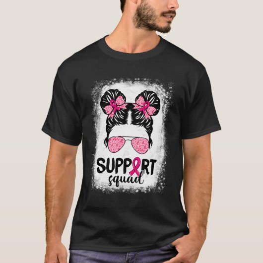 T-shirt Soutien Squad Messy Bun Pink Warrior Cancer du sei (Devant)
