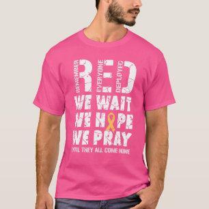 T-shirt Souvenez-vous de tous ceux qui ont été déployés Re