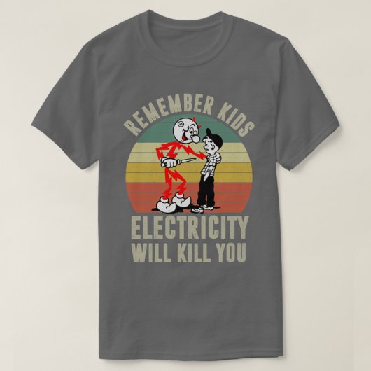 T-shirt Souvenez-vous que l'électricité pour enfants vous  (Design devant)