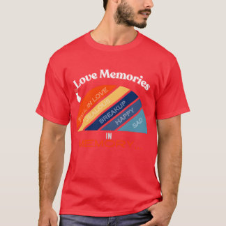 T-shirt Souvenirs d'amour en mémoire rétro