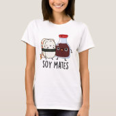 T-shirt Soy Mates Funny Soy Sauce Pun (Devant)