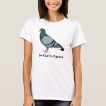 Soyez aimable avec des pigeons