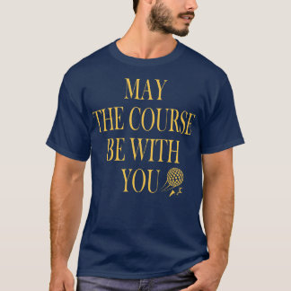 T-shirt Soyez Avec Vous Drôle Golf Pun