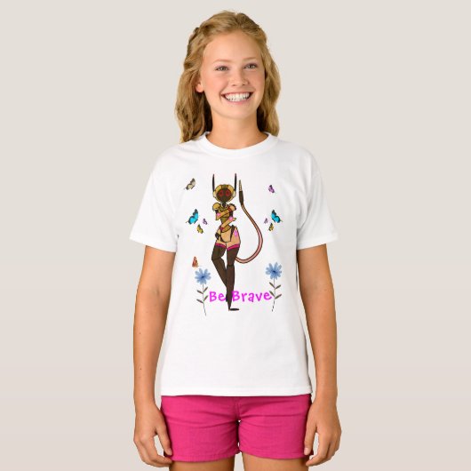 T-shirt Soyez Brave Art Amusant (Devant entier)