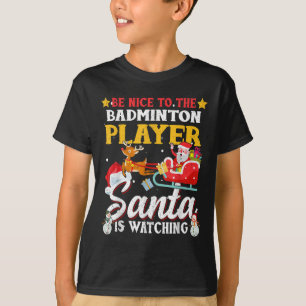 T-shirt Soyez Contente De Badminton Player Père Noël Regar