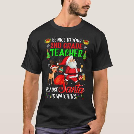 T-shirt Soyez Contente De Votre Enseignant De 2E Année Pèr (Devant)