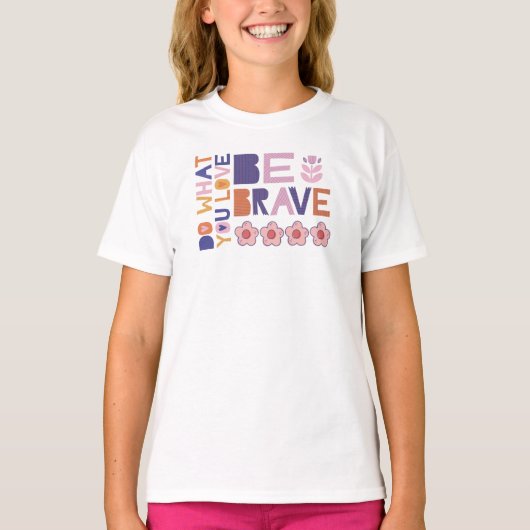 T-shirt Soyez courageux (Devant)