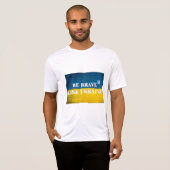 T-shirt Soyez courageux comme l'Ukraine citation textuelle (Devant entier)