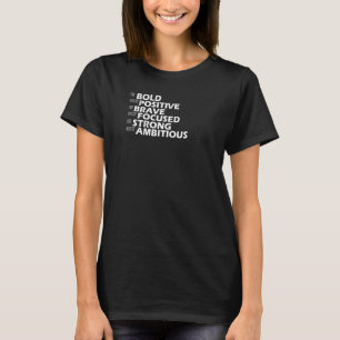 T-shirt Soyez courageux et restez positifs