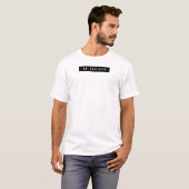 T-shirt Soyez curieux (Devant entier)