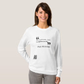 T-shirt Soyez curieux (Devant entier)