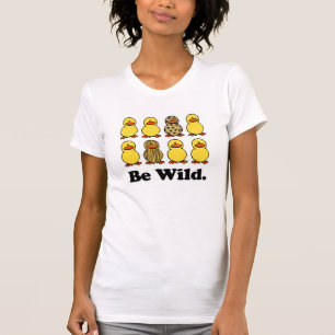 T-shirt Soyez des canards sauvages