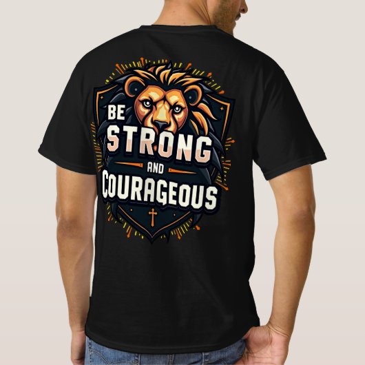 T-shirt Soyez forts et courageux (Dos)
