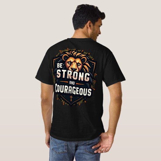 T-shirt Soyez forts et courageux (Dos entier)