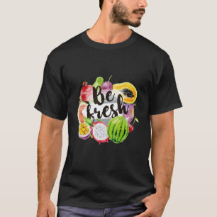 T-shirt Soyez Frais Amoureux des Fruits Végétaliens Cool A