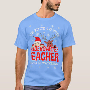 T-shirt Soyez Gentil À La maternelle Professeur Père Noël