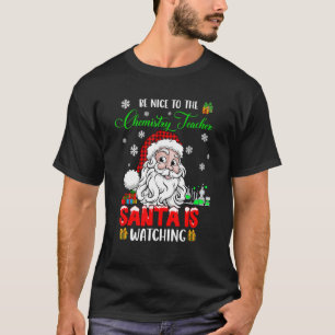 T-shirt Soyez gentil avec le professeur de chimie, le Père