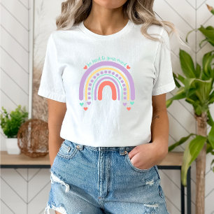 T-shirt Soyez gentil avec votre esprit   Rainbow Peach Can
