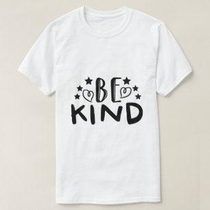 T-shirt Soyez gentil envers toutes sortes