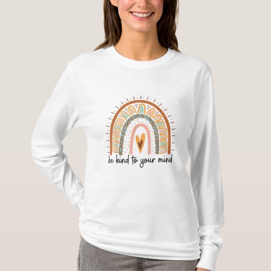T-shirt Soyez gentil envers votre esprit Les questions de  (Devant)