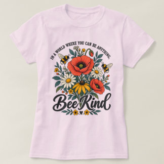 T-shirt Soyez Gentil et Fleurs Sauvages
