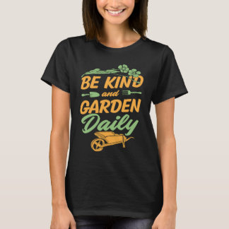 T-shirt Soyez Gentil Et Jardinez Quotidien Floral Mignon T